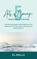 5 Acts of Courage