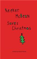 Reeker McBean Saves Christmas