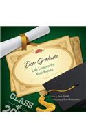 Dear Graduate