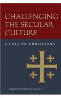 Challenging the Secular Culture