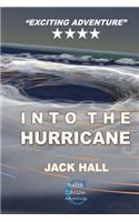 Into the Hurricane