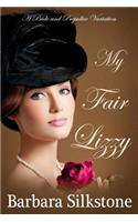 My Fair Lizzy