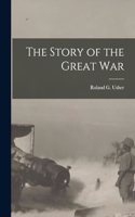Story of the Great War