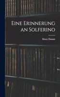 Eine Erinnerung an Solferino