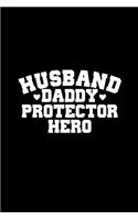 Husband Daddy Hero Protector