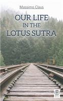 Our life in the Lotus Sutra
