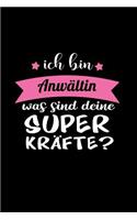 Ich Bin Anwältin Was Sind Deine Superkräfte?