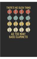 There's No Such Thing As Too Many Bass Clarinet
