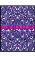 Creative Haven Mandala Mandalas Coloring Book: Adult Coloring Book Featuring Beautiful Mandalas Designed to Soothe the Soul