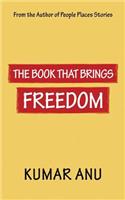 The Book That Brings Freedom