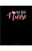 I'm His Nurse: Meal Planner