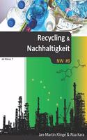 Recycling & Nachhaltigkeit: Naturwissenschaft unterrichten(9 NW)