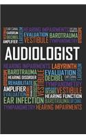 Audiologist Words: 6x9 Ruled Notebook, Journal, Daily Diary, Organizer, Planner