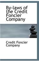 By-Laws of the Credit Foncier Company