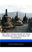 The Vast Continent of Asia