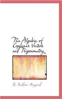 The Algebra of Coplanar Vectors and Trigonometry
