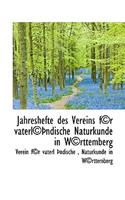 Jahreshefte Des Vereins F(c)R Vaterl(c) Ndische Naturkunde in W(c)Rttemberg