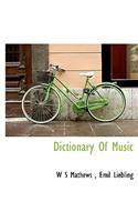 Dictionary of Music