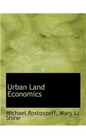 Urban Land Economics