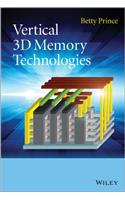 Vertical 3D Memory Technologie