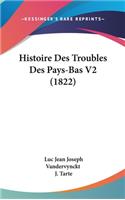 Histoire Des Troubles Des Pays-Bas V2 (1822)