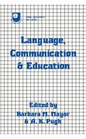 Language, Communication and Education