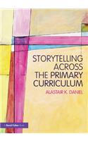 Storytelling across the Primary Curriculum