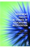 Treatment Fidelity in Studies of Educational Intervention