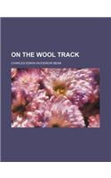 On the Wool Track