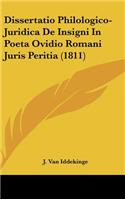 Dissertatio Philologico-Juridica de Insigni in Poeta Ovidio Romani Juris Peritia (1811)