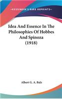 Idea And Essence In The Philosophies Of Hobbes And Spinoza (1918)