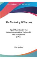 The Mastering of Mexico