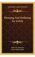 Planning and Outlining an Article