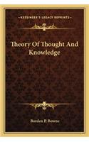 Theory Of Thought And Knowledge