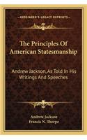 Principles of American Statesmanship