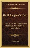 The Philosophy of Whist