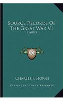 Source Records Of The Great War V1: Causes(English)