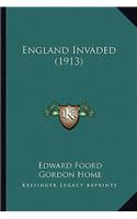 England Invaded (1913)
