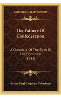 The Fathers Of Confederation