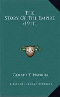 The Story Of The Empire (1911)