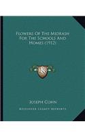 Flowers Of The Midrash For The Schools And Homes (1912)