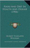 Food and Diet in Health and Disease (1906)
