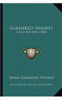 Garnered Sheaves