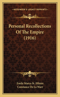 Personal Recollections Of The Empire (1916)