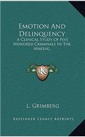 Emotion And Delinquency