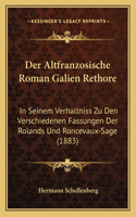 Altfranzosische Roman Galien Rethore