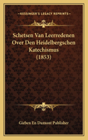 Schetsen Van Leerredenen Over Den Heidelbergschen Katechismus (1853)