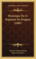 Historique Du 14 Regiment De Dragons (1889)