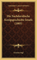 Die Nachdavidische Konigsgeschichte Israels (1905)
