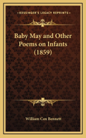 Baby May and Other Poems on Infants (1859)